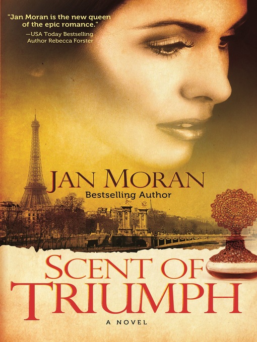 Title details for Scent of Triumph by Jan Moran - Wait list